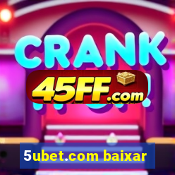 5ubet.com baixar